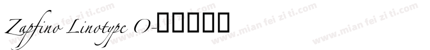 Zapfino Linotype O字体转换